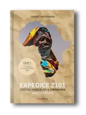 Kniha EXPEDICE Z101 - Cestou Hanzelky a Zikmunda Autentický